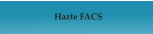 Hazte FACS